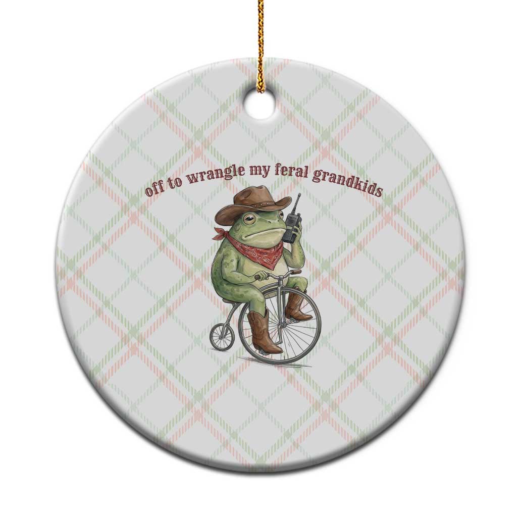 Off to Wrangle My Feral Grandkids Ceramic Ornament Funny Cowboy Frog Grandpa Western Meme