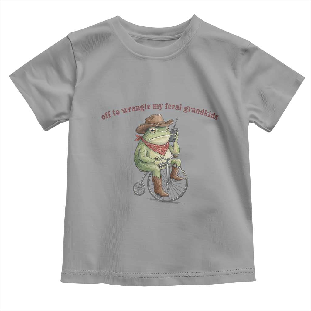 Off to Wrangle My Feral Grandkids Toddler T Shirt Funny Cowboy Frog Grandpa Western Meme