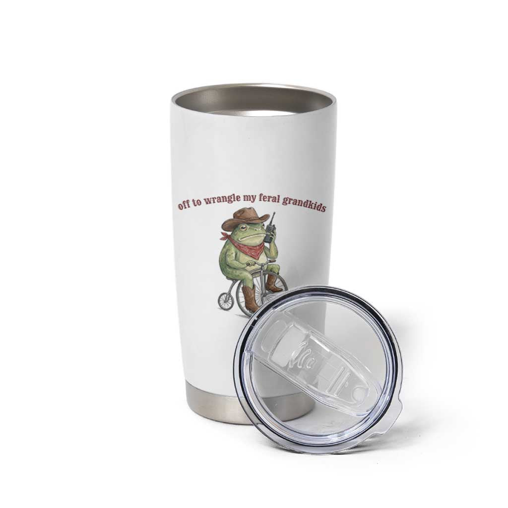 Off to Wrangle My Feral Grandkids Tumbler Cup Funny Cowboy Frog Grandpa Western Meme