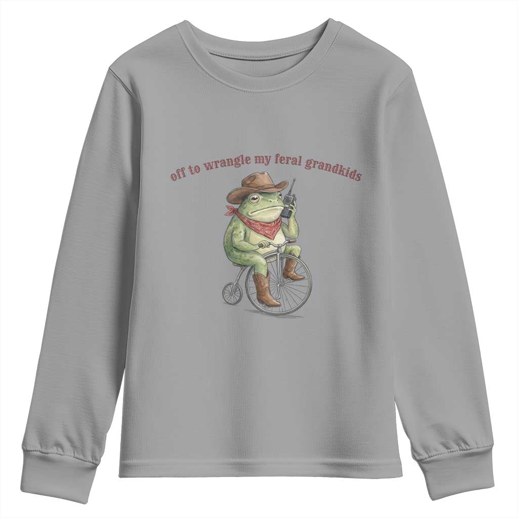 Off to Wrangle My Feral Grandkids Youth Sweatshirt Funny Cowboy Frog Grandpa Western Meme