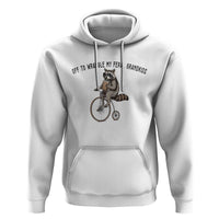 Off To Wranglin My Feral Grandkids Hoodie Funny Raccoon Grandpa Father's Day Gift