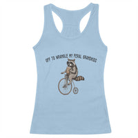 Off To Wranglin My Feral Grandkids Racerback Tank Top Funny Raccoon Grandpa Father's Day Gift