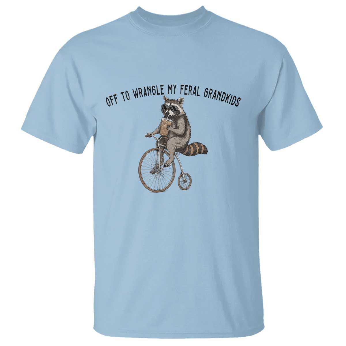 Off To Wranglin My Feral Grandkids T Shirt Funny Raccoon Grandpa Father's Day Gift