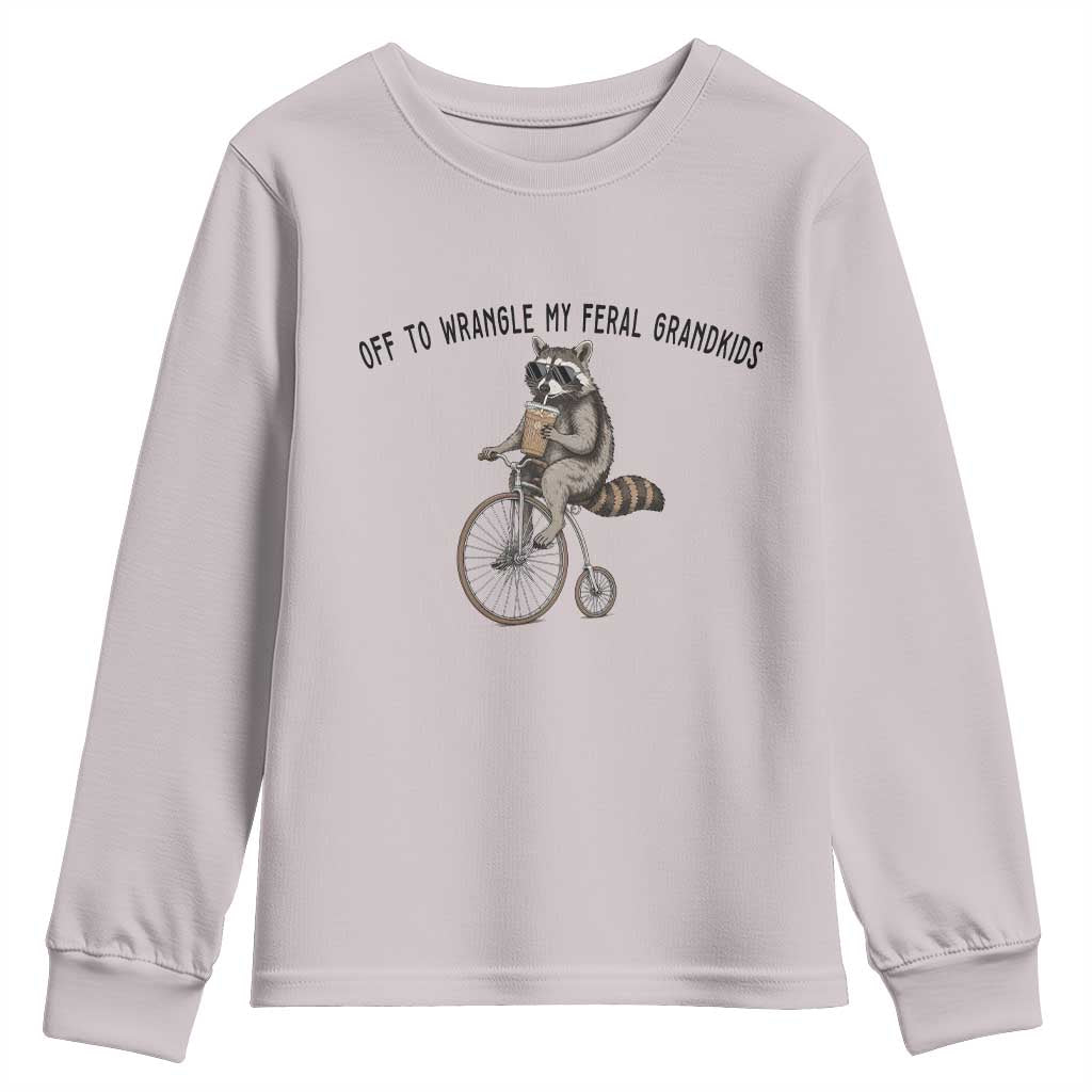Off To Wranglin My Feral Grandkids Youth Sweatshirt Funny Raccoon Grandpa Father's Day Gift