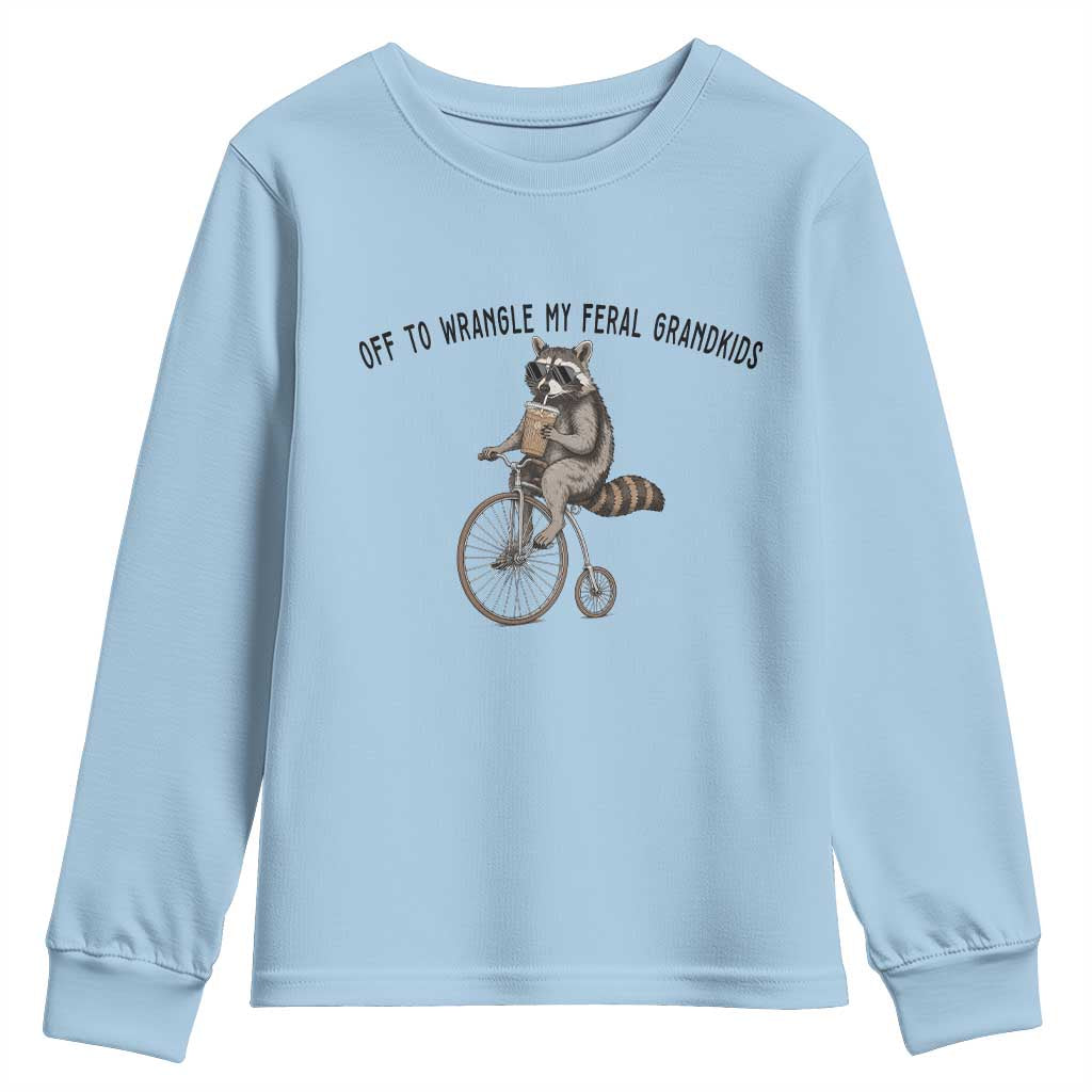 Off To Wranglin My Feral Grandkids Youth Sweatshirt Funny Raccoon Grandpa Father's Day Gift
