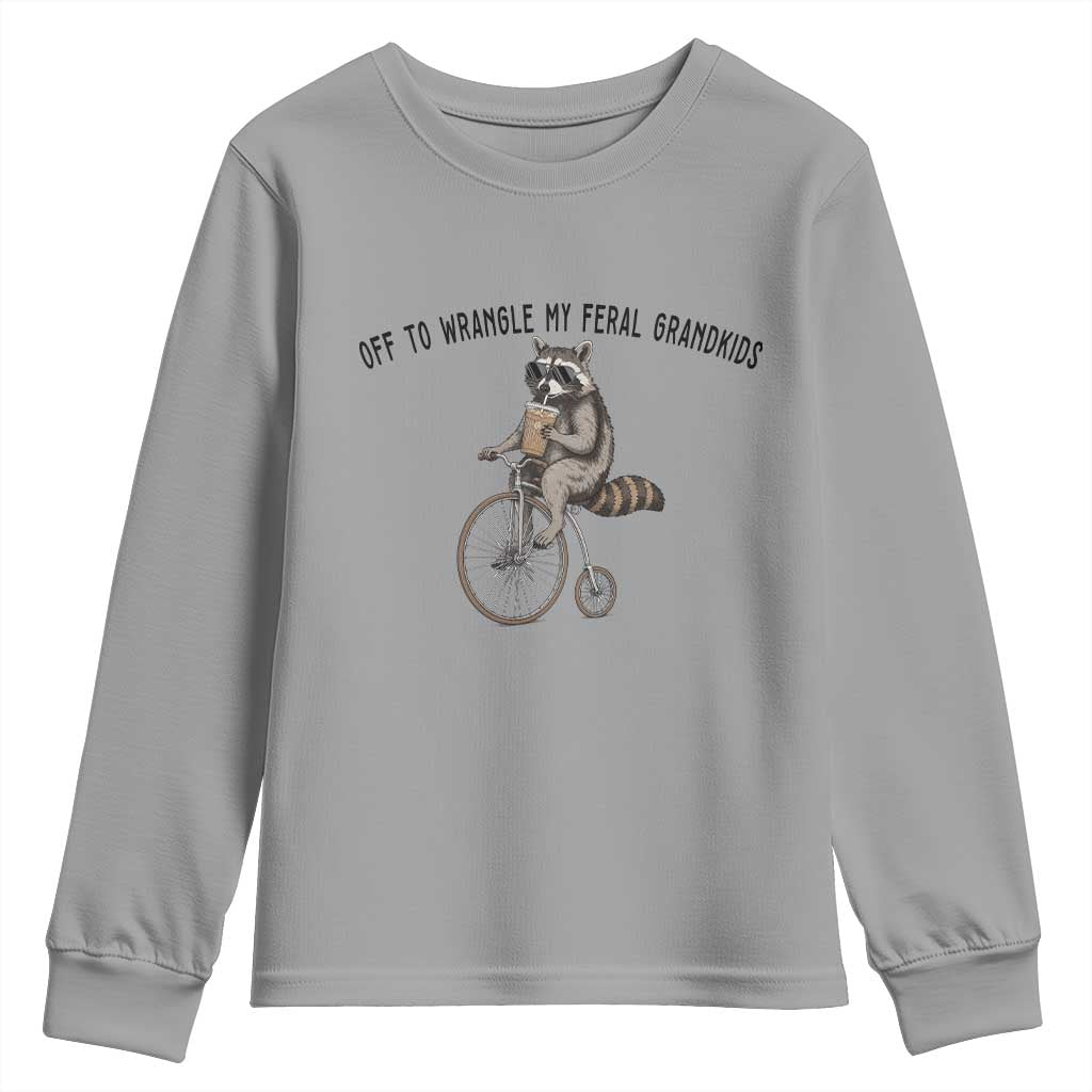 Off To Wranglin My Feral Grandkids Youth Sweatshirt Funny Raccoon Grandpa Father's Day Gift