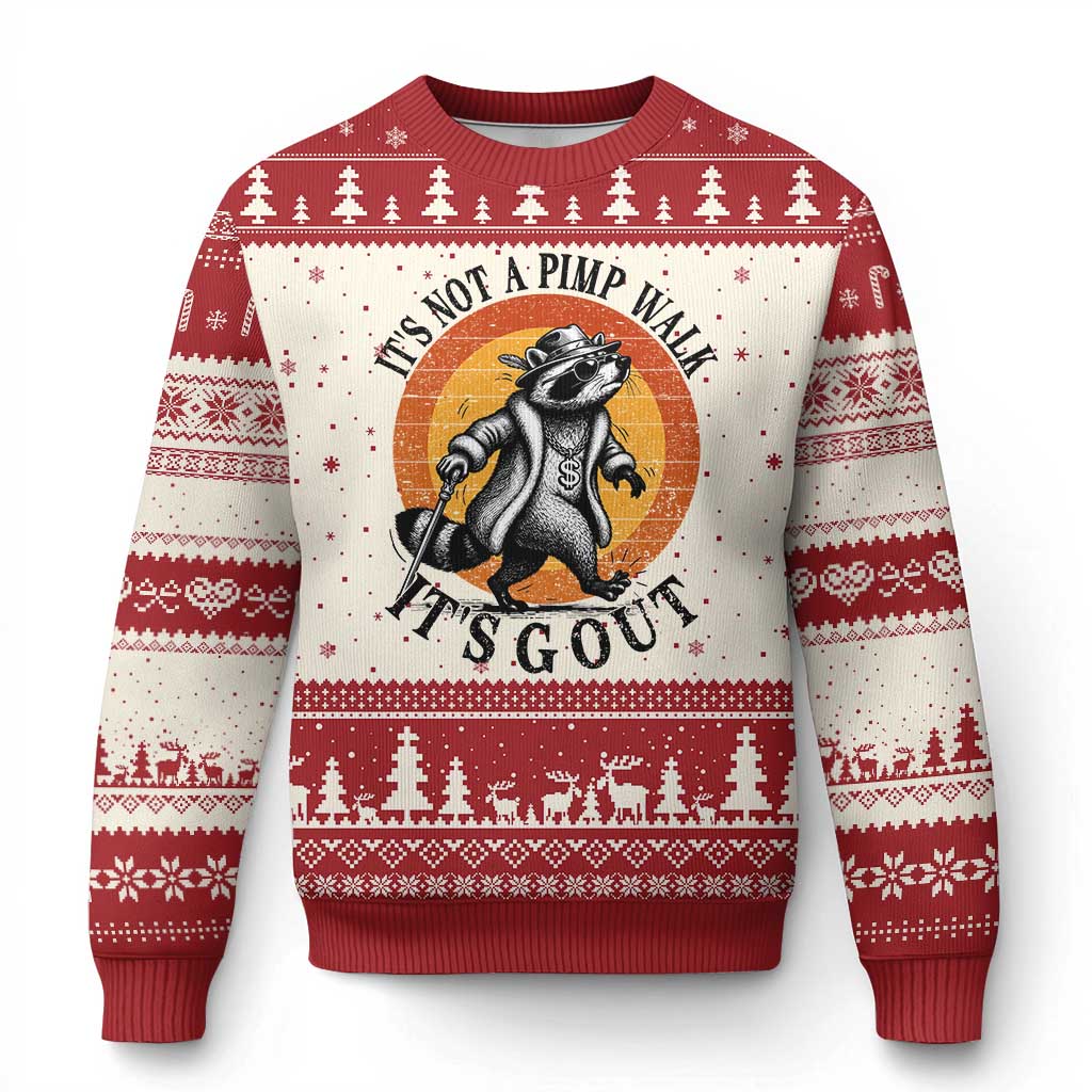 It's Not A Pimp Walk It's Gout Ugly Christmas Sweater Funny Gout Dad Sarcastic Raccoon
