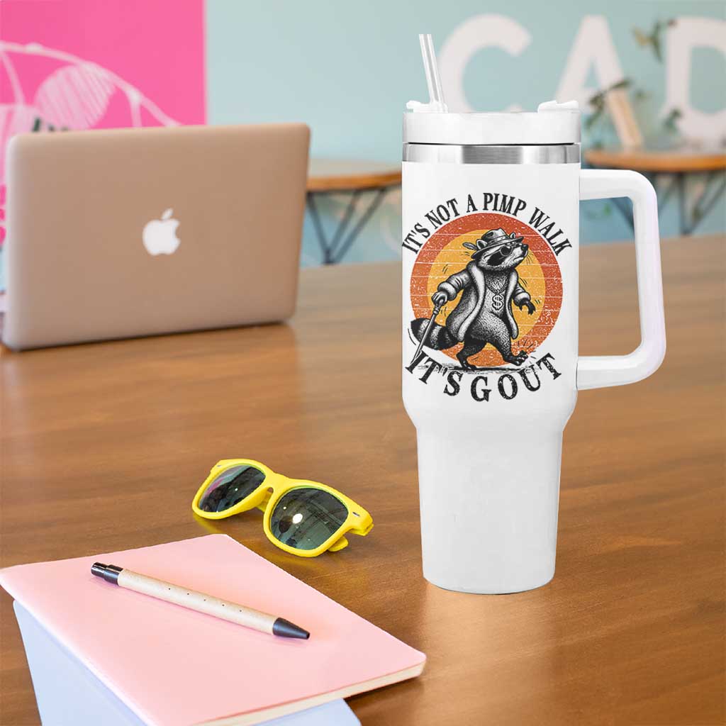 It's Not A Pimp Walk It's Gout Tumbler With Handle Funny Gout Dad Sarcastic Raccoon