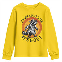 It's Not A Pimp Walk It's Gout Youth Sweatshirt Funny Gout Dad Sarcastic Raccoon