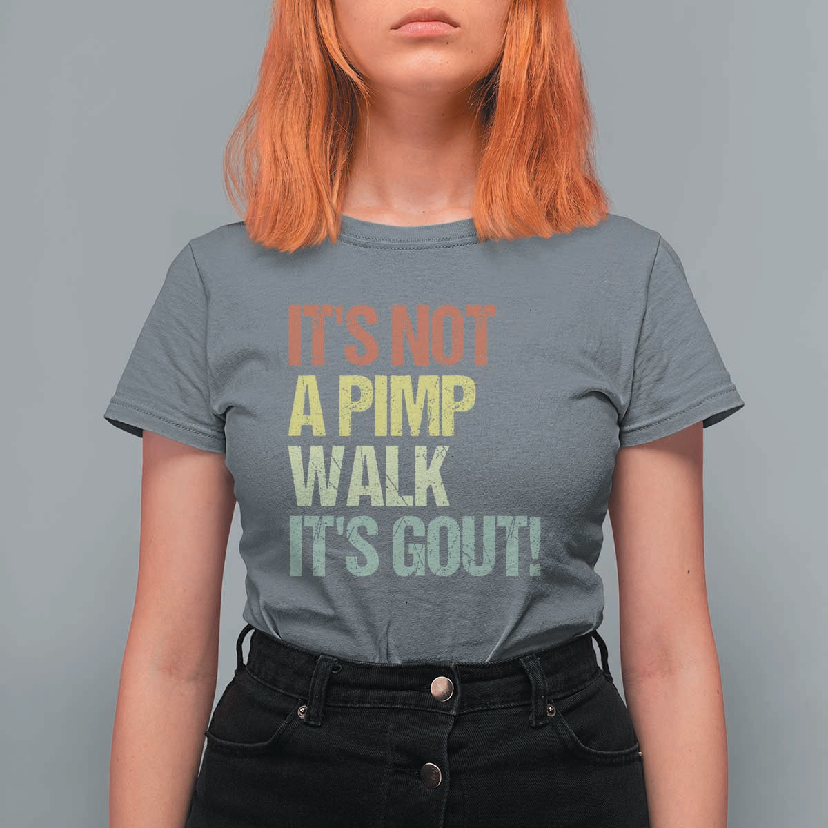 It's Not A Pimp Walk It's Gout T Shirt For Women Funny Old Man Medical Humor
