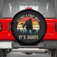 It’s Not A Pimp Walk It’s Gout Spare Tire Cover Funny Gout Dad Sarcastic Bigfoot
