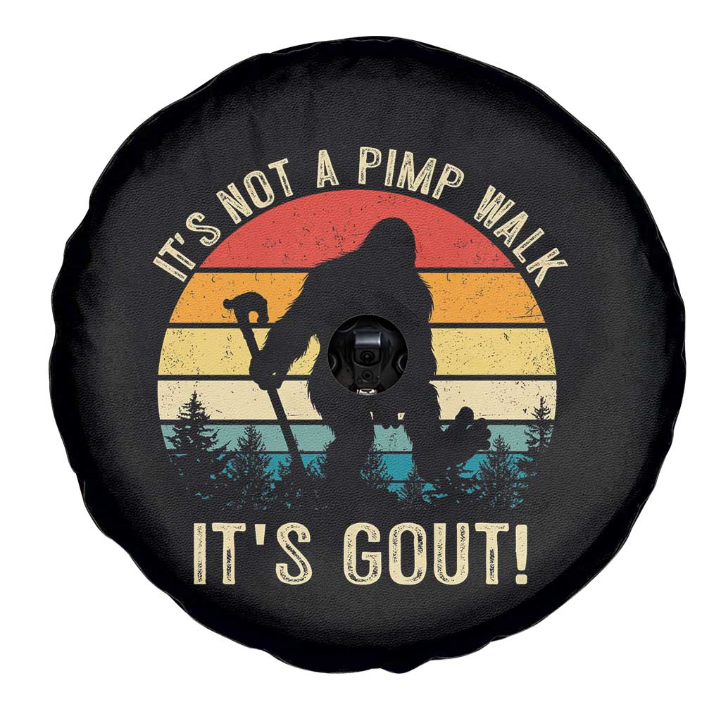 It’s Not A Pimp Walk It’s Gout Spare Tire Cover Funny Gout Dad Sarcastic Bigfoot