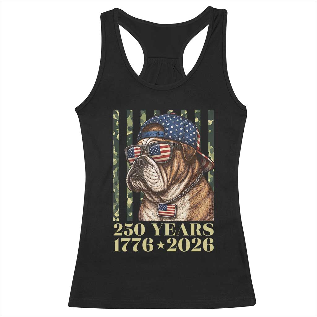 250 Years America Anniversary Racerback Tank Top Military Bulldog American Flag Camo