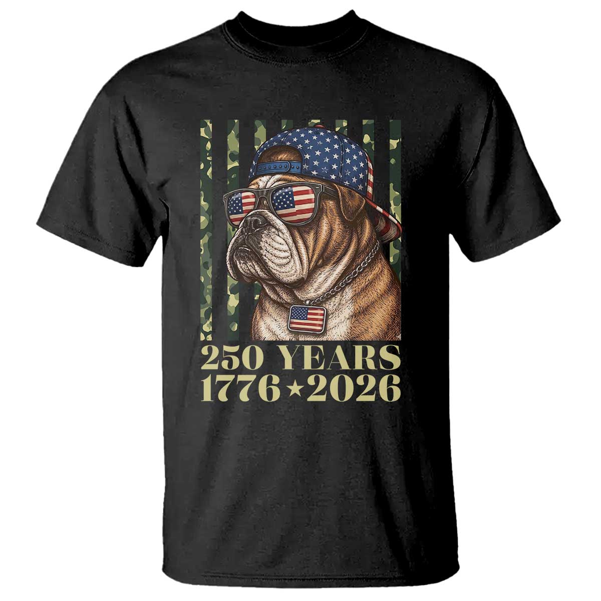 250 Years America Anniversary T Shirt Military Bulldog American Flag Camo
