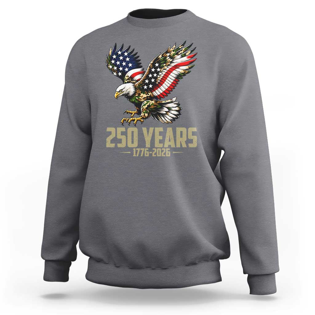 250 Years America Anniversary Sweatshirt Military Eagle American Flag Camo