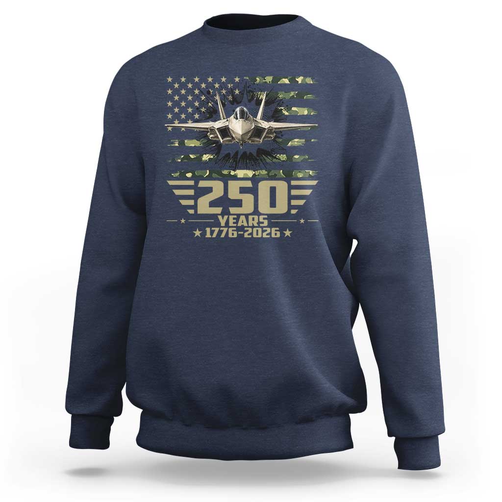 250 Years Anniversary Sweatshirt Patriotic Jet Fighter US Flag Camo