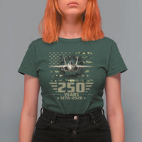 250 Years Anniversary T Shirt For Women Patriotic Jet Fighter US Flag Camo