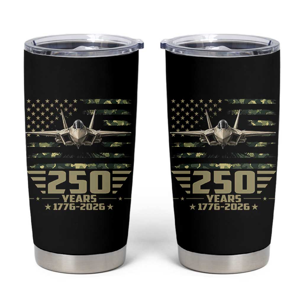 250 Years Anniversary Tumbler Cup Patriotic Jet Fighter US Flag Camo