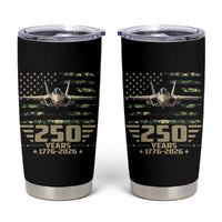 250 Years Anniversary Tumbler Cup Patriotic Jet Fighter US Flag Camo