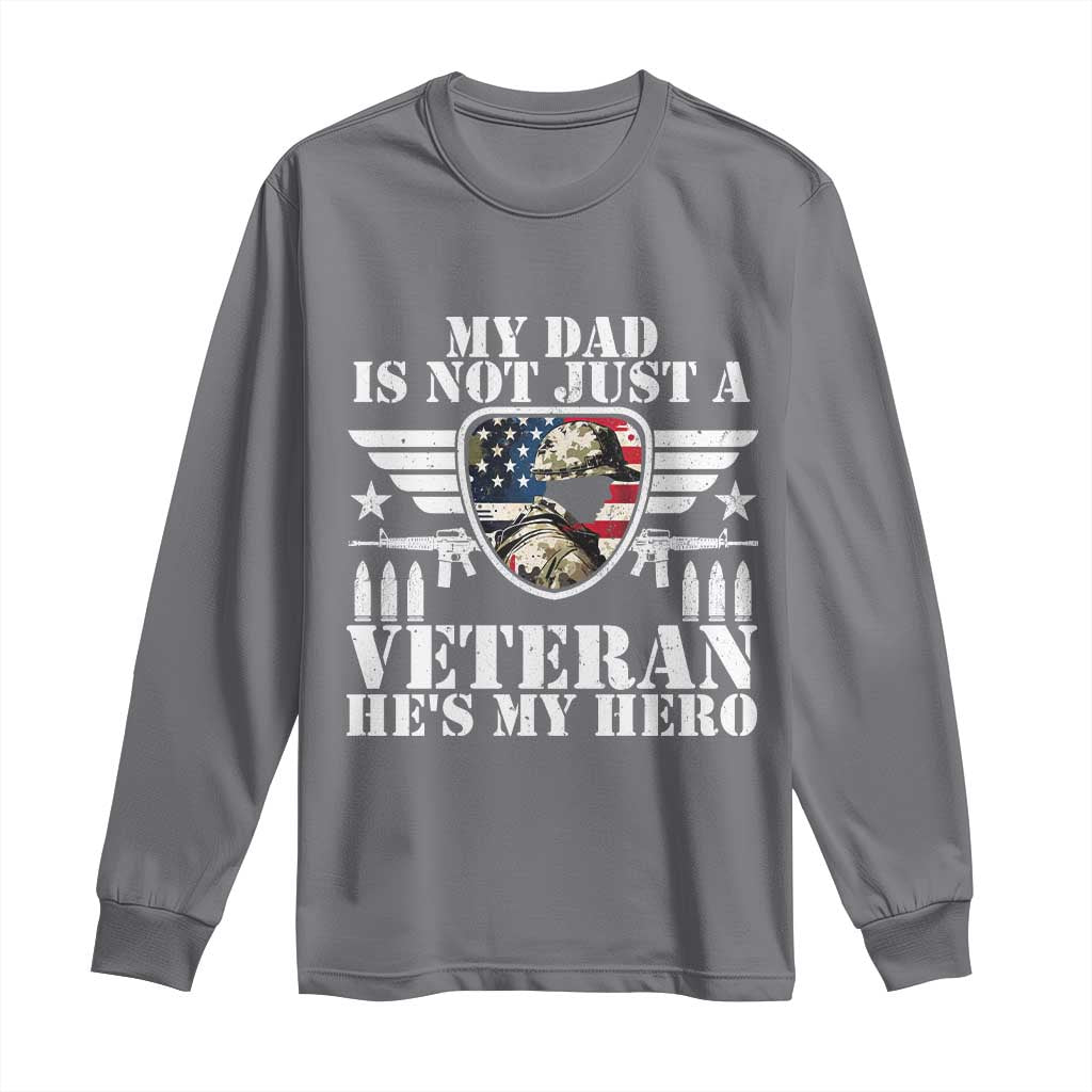 Military Family Veteran Support Long Sleeve Shirt My Papa US Veteran My Hero