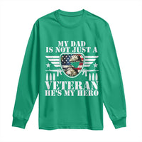 Military Family Veteran Support Long Sleeve Shirt My Papa US Veteran My Hero