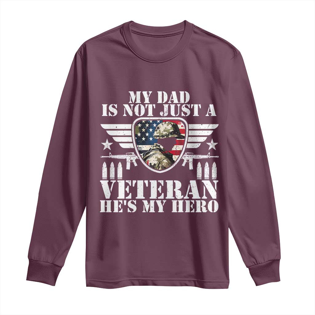 Military Family Veteran Support Long Sleeve Shirt My Papa US Veteran My Hero