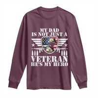Military Family Veteran Support Long Sleeve Shirt My Papa US Veteran My Hero