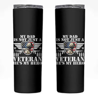 Military Family Veteran Support Skinny Tumbler My Papa US Veteran My Hero