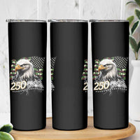 250 Years America Anniversary Skinny Tumbler Patriotic Bald Eagle Military Tactical American Flag Camo