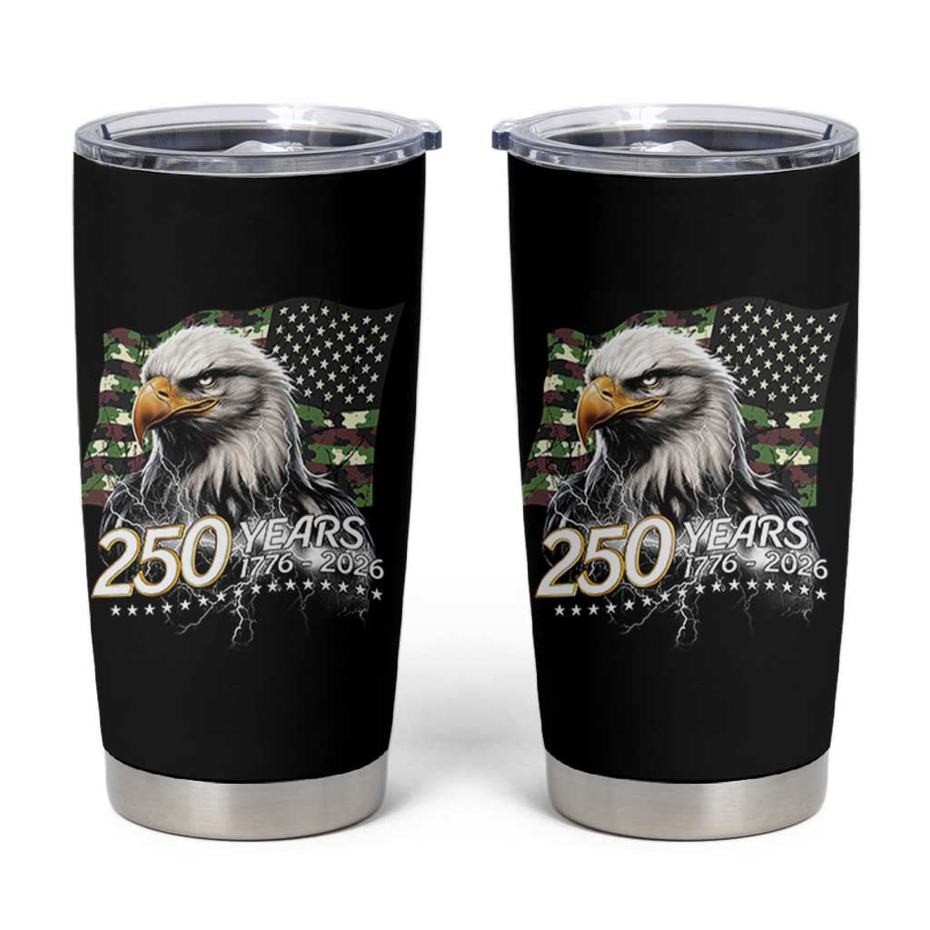 250 Years America Anniversary Tumbler Cup Patriotic Bald Eagle Military Tactical American Flag Camo
