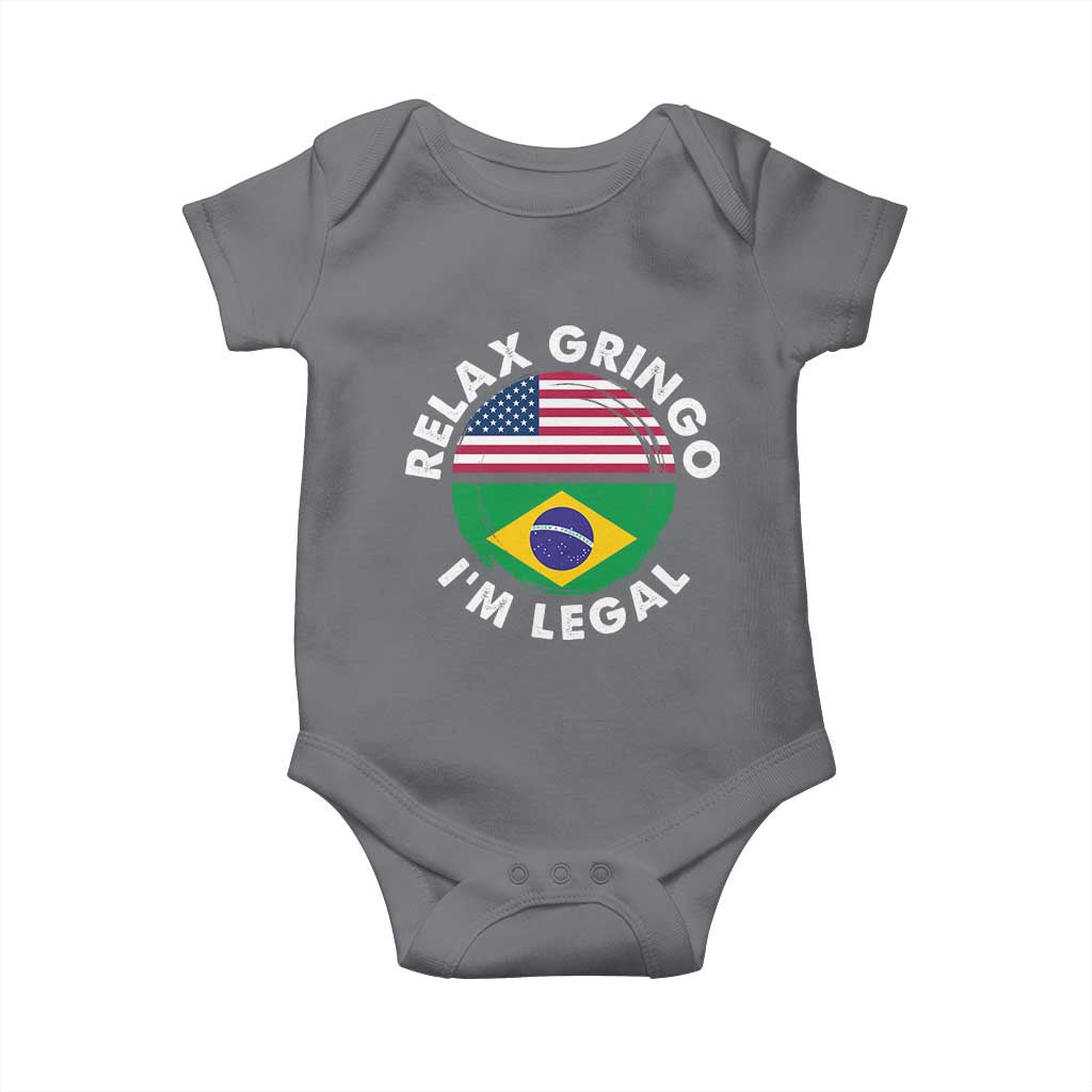 Relax Gringo I'm Legal Brazil Brazilian Immigrant Baby Onesie