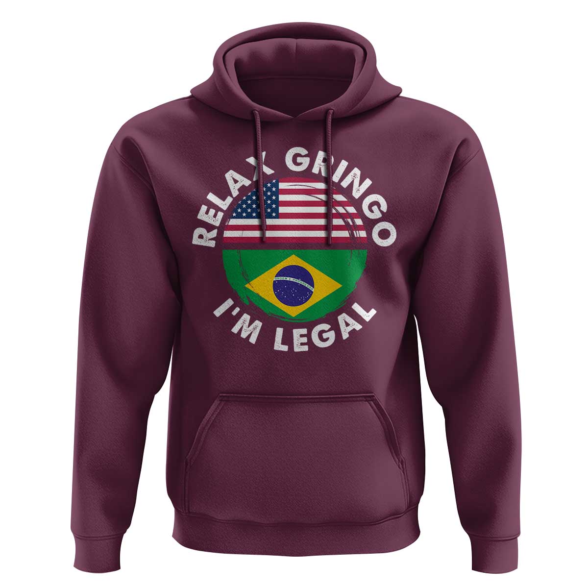 Relax Gringo I'm Legal Brazil Brazilian Immigrant Hoodie