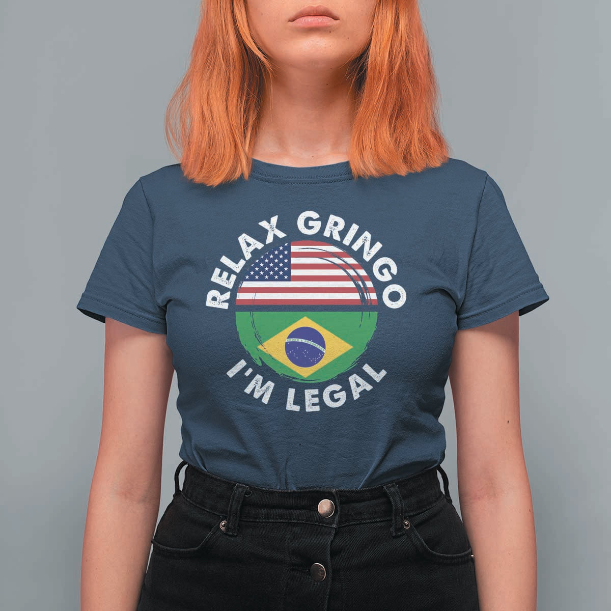 Relax Gringo I'm Legal Brazil Brazilian Immigrant T Shirt For Women