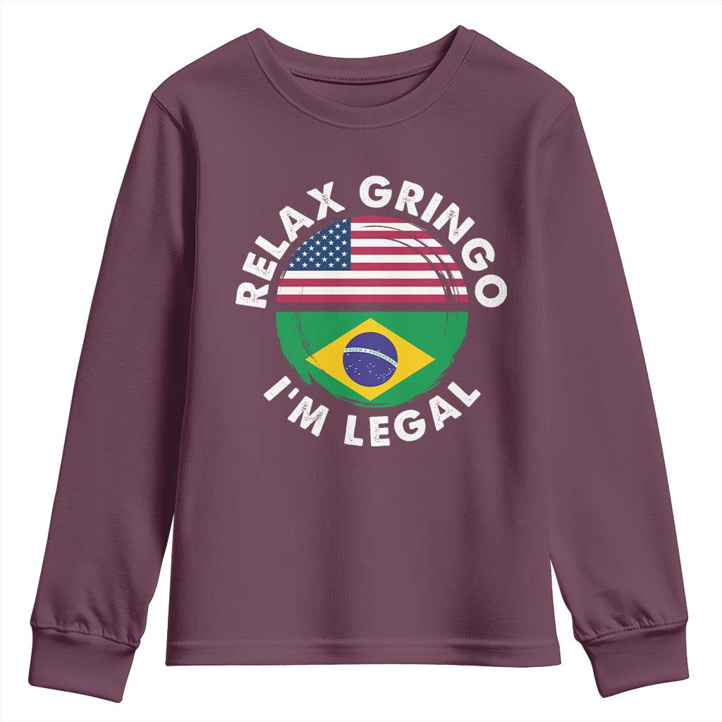 Relax Gringo I'm Legal Brazil Brazilian Immigrant Youth Sweatshirt