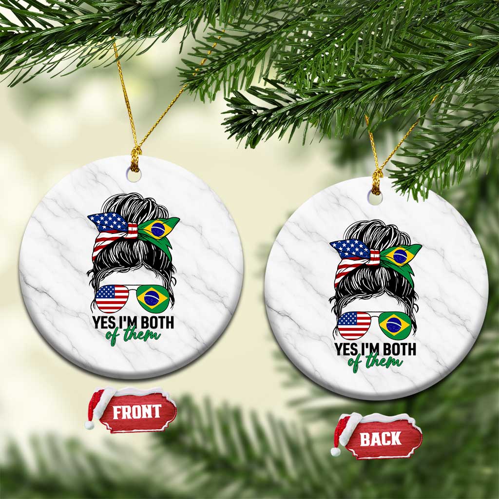 Half American And Brazilian America Brazil Brasil Flag Girl Ceramic Ornament Yes I'm Both of Them