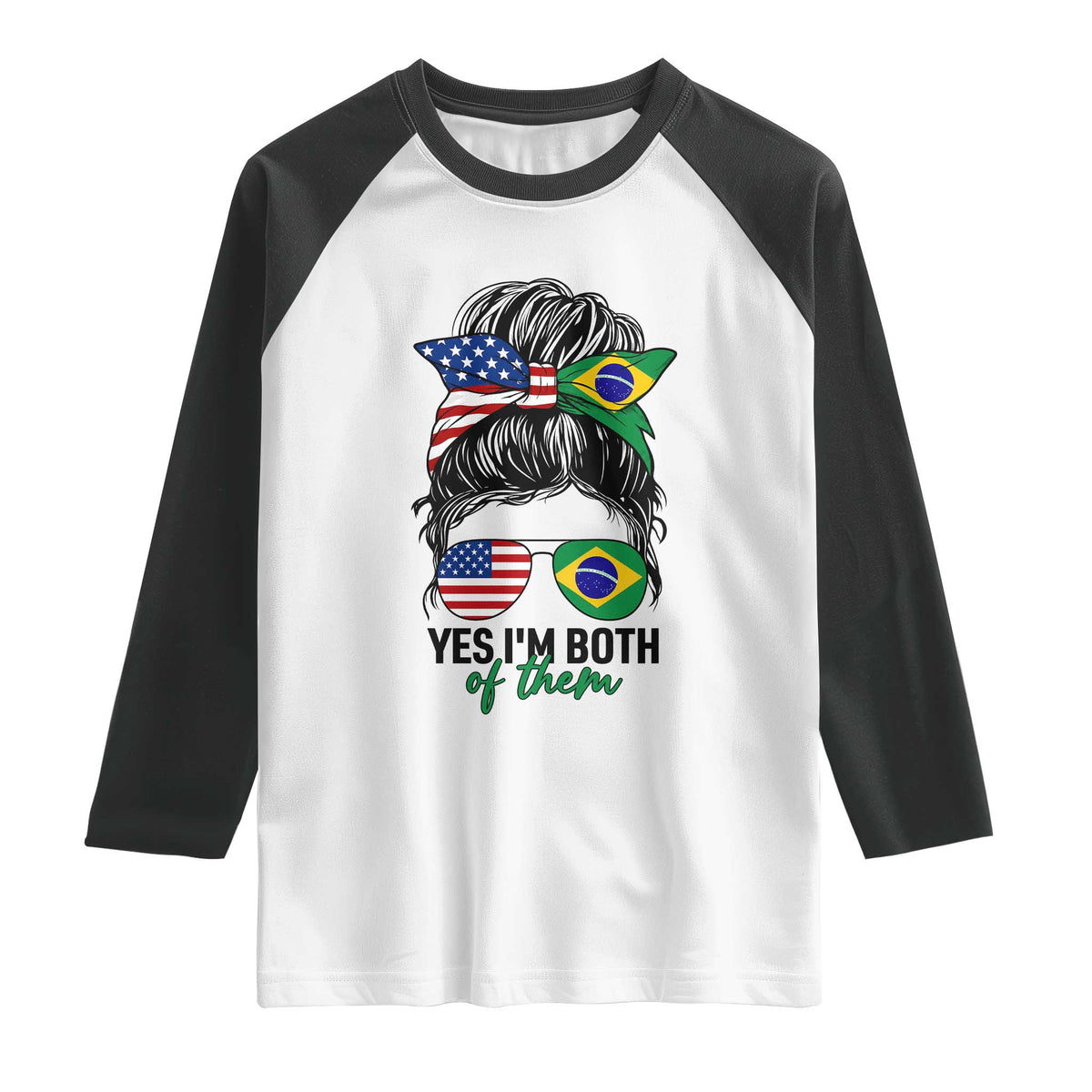 Half American And Brazilian America Brazil Brasil Flag Girl Raglan Shirt Yes I'm Both of Them