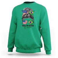 Half American And Brazilian America Brazil Brasil Flag Girl Sweatshirt Yes I'm Both of Them