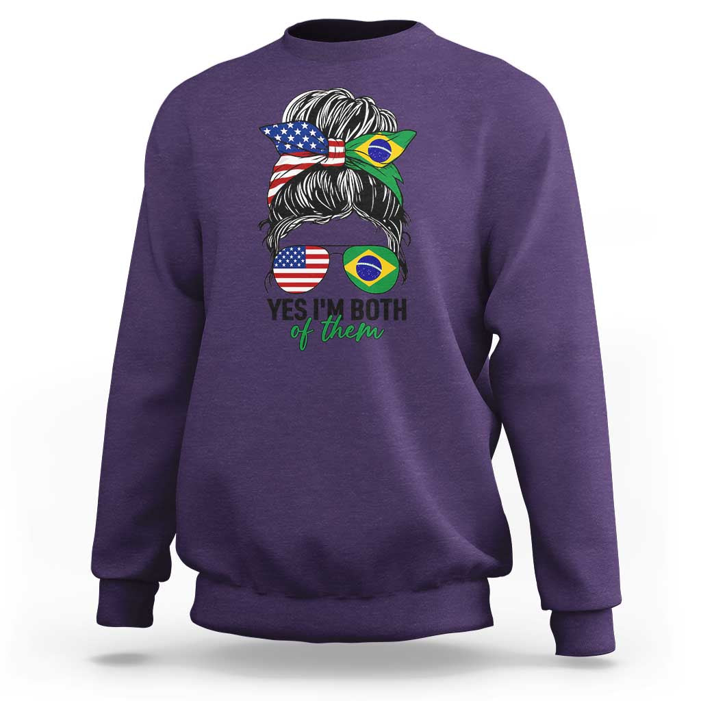Half American And Brazilian America Brazil Brasil Flag Girl Sweatshirt Yes I'm Both of Them