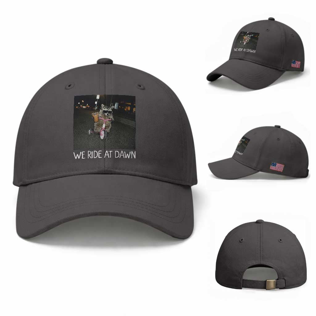 We Ride at Dawn Baseball Cap Funny Racoon Riding Tricycle Chaotic Meme