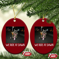 We Ride at Dawn Ceramic Ornament Funny Racoon Riding Tricycle Chaotic Meme