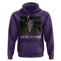 We Ride at Dawn Hoodie Funny Racoon Riding Tricycle Chaotic Meme