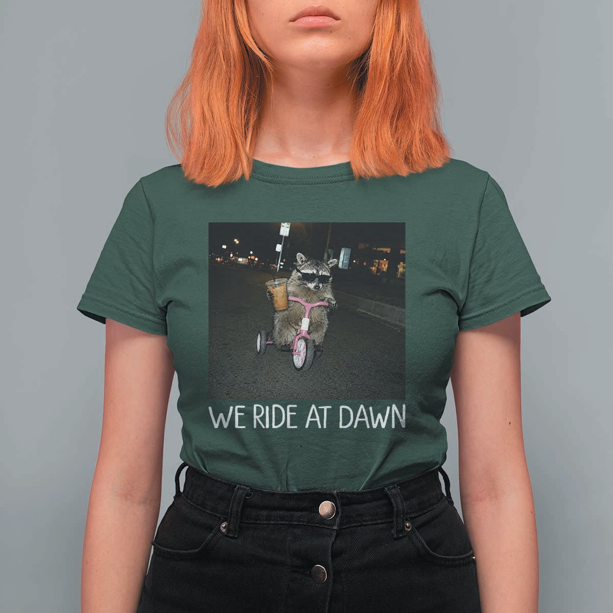 We Ride at Dawn T Shirt For Women Funny Racoon Riding Tricycle Chaotic Meme