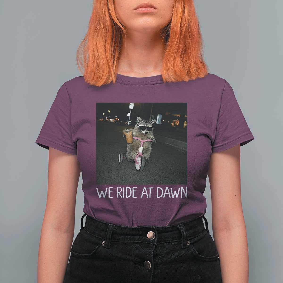 We Ride at Dawn T Shirt For Women Funny Racoon Riding Tricycle Chaotic Meme