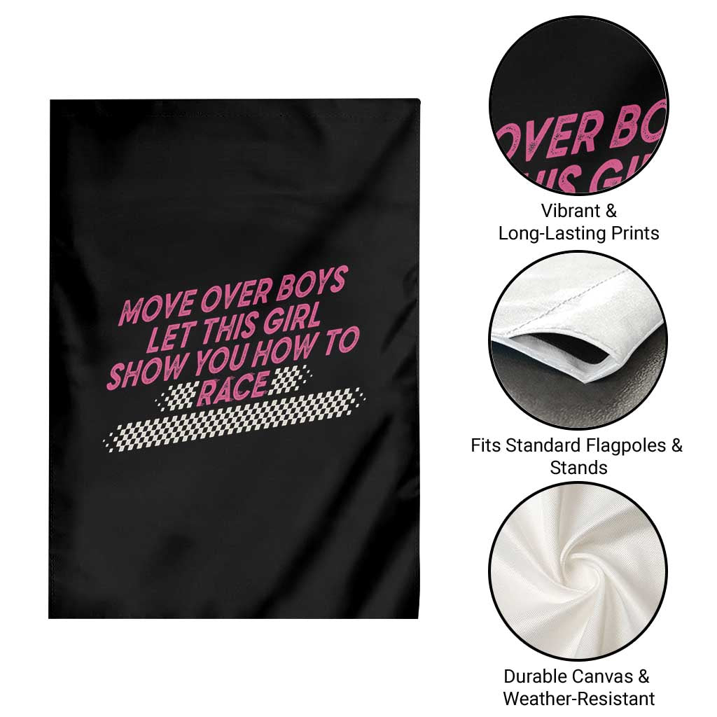 Racing Girl Garden Flag Move Over Boys Funny Quote - Wonder Print Shop