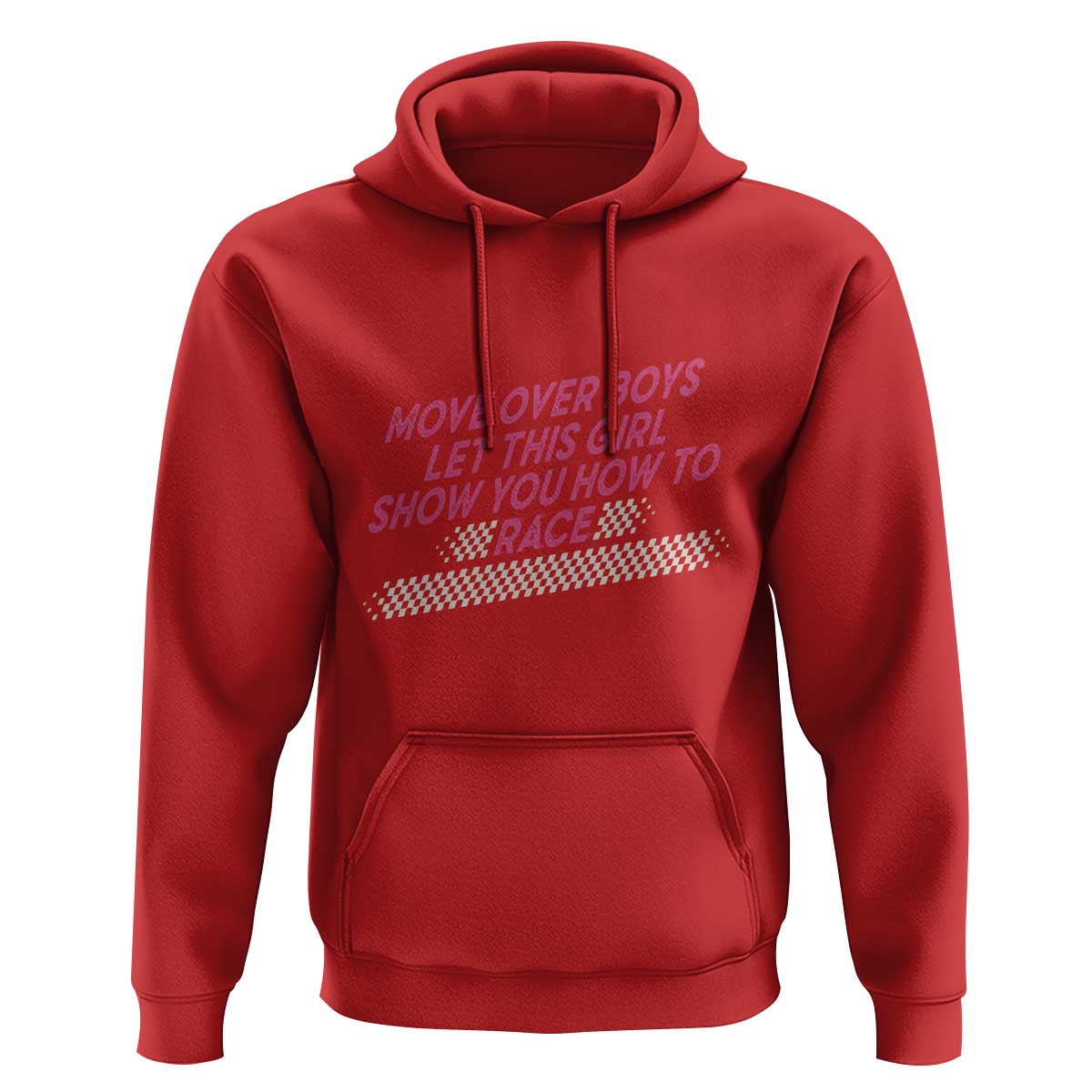 Racing Girl Hoodie Move Over Boys Funny Quote - Wonder Print Shop