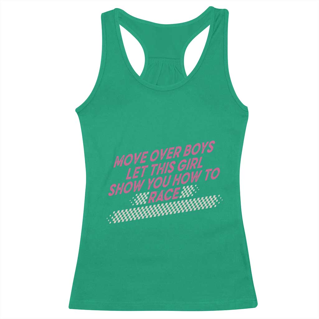 Racing Girl Racerback Tank Top Move Over Boys Funny Quote - Wonder Print Shop
