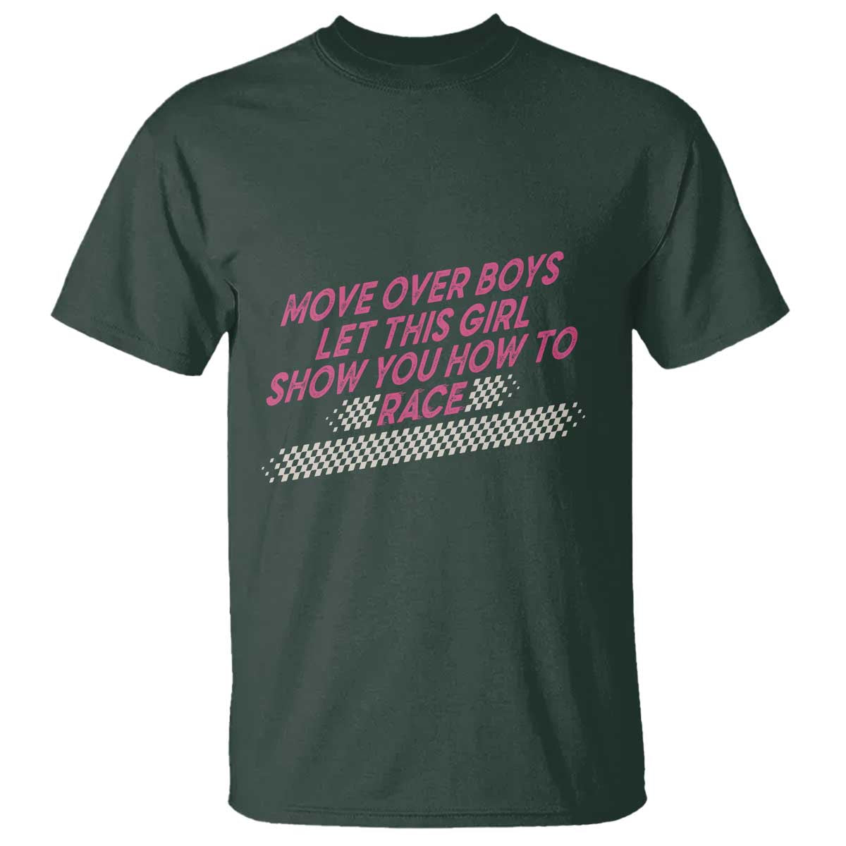 Racing Girl T Shirt Move Over Boys Funny Quote - Wonder Print Shop