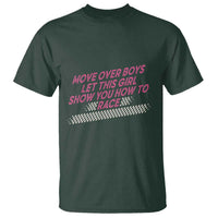 Racing Girl T Shirt Move Over Boys Funny Quote - Wonder Print Shop