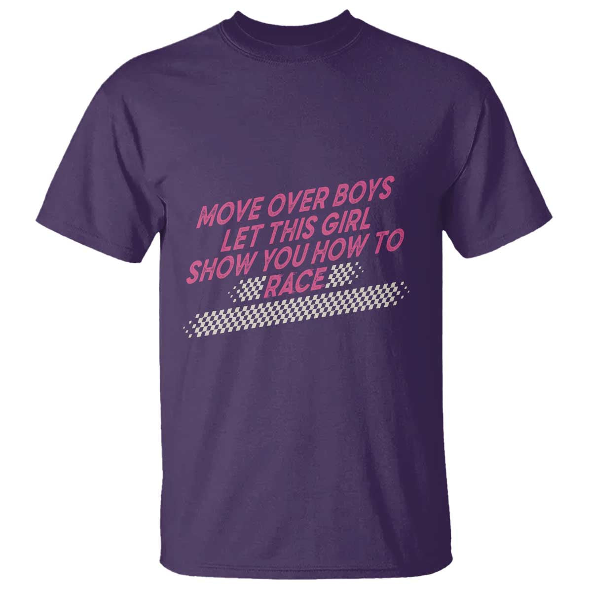 Racing Girl T Shirt Move Over Boys Funny Quote - Wonder Print Shop