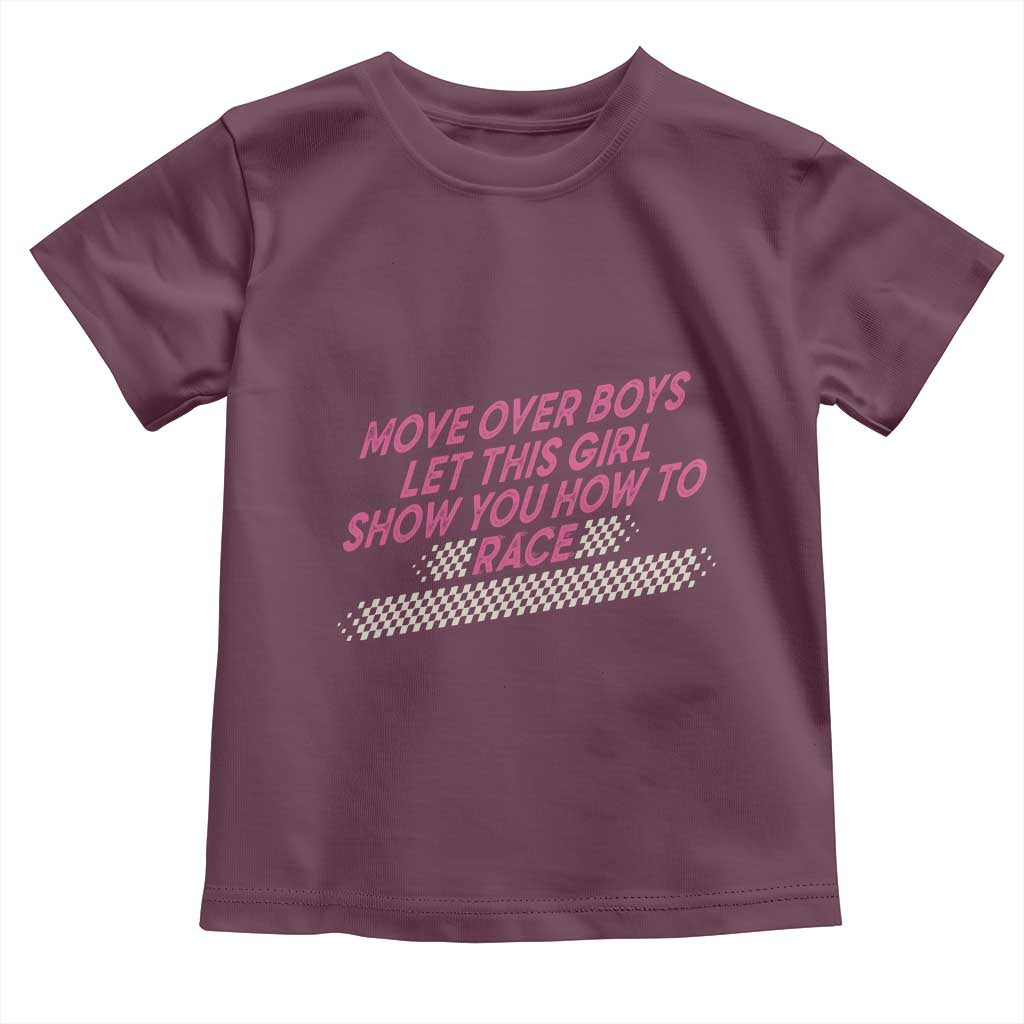 Racing Girl Toddler T Shirt Move Over Boys Funny Quote - Wonder Print Shop